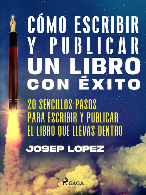 Title details for Cómo escribir y publicar un libro con éxito by Josep Lopez - Available